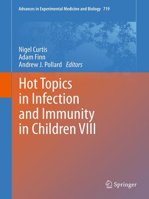 cover image of Hot Topics in Infection and Immunity in Children VIII